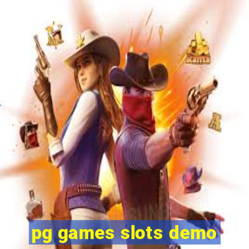 pg games slots demo