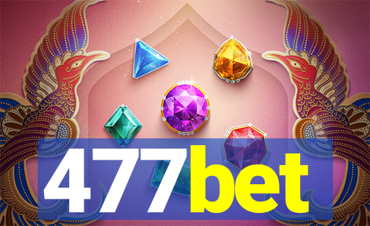 477bet