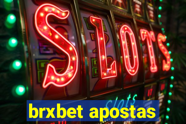 brxbet apostas