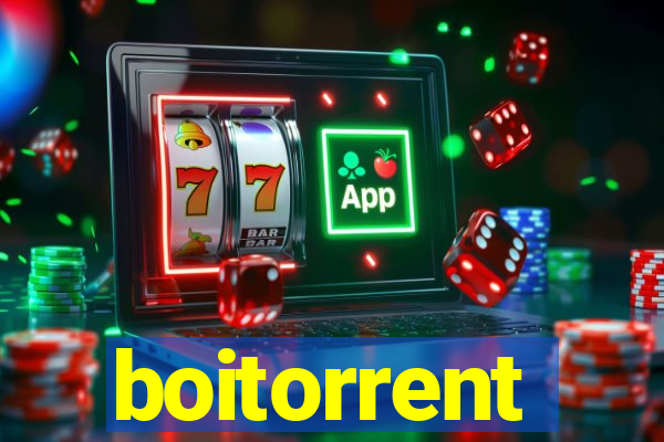 boitorrent