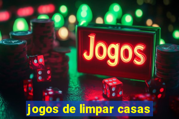 jogos de limpar casas