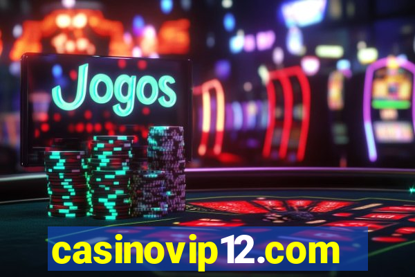 casinovip12.com