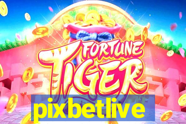 pixbetlive