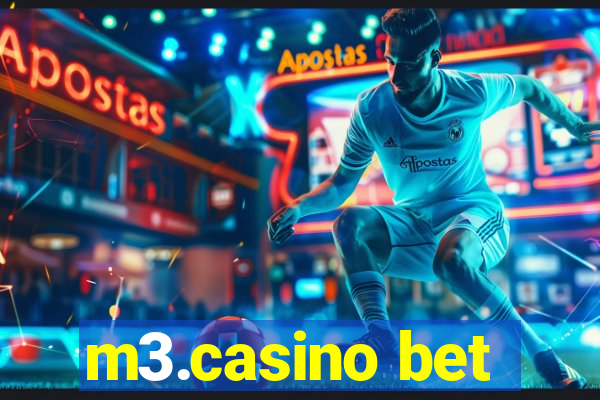 m3.casino bet