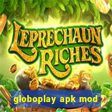 globoplay apk mod