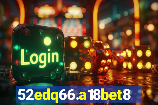 52edq66.a18bet8.com