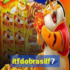 itfdobrasilf7