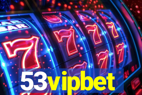 53vipbet