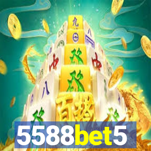 5588bet5