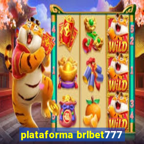 plataforma brlbet777