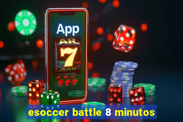 esoccer battle 8 minutos