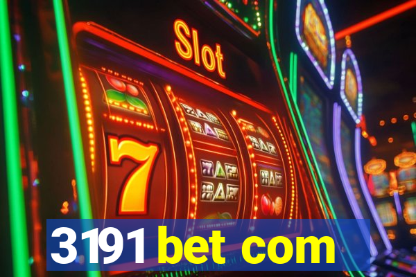 3191 bet com