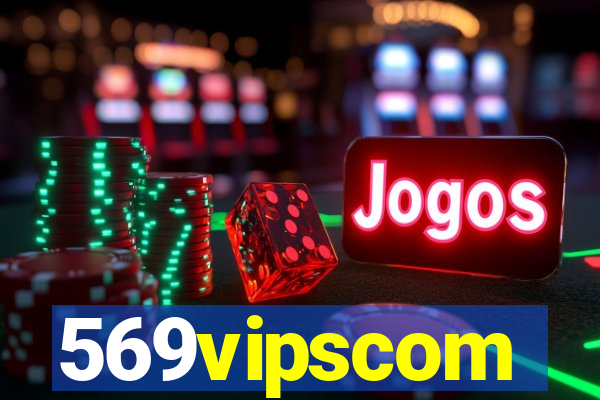 569vipscom