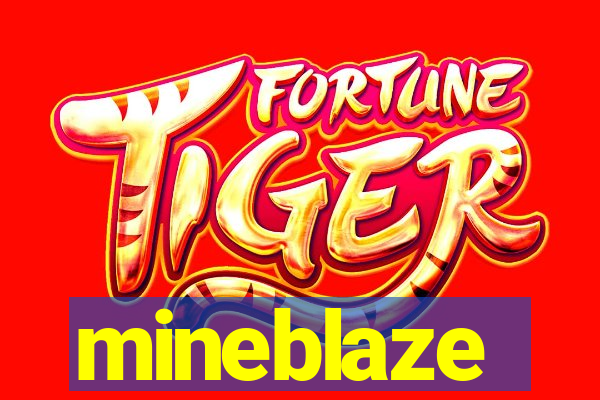 mineblaze