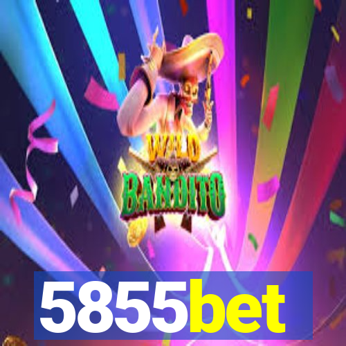 5855bet