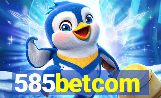 585betcom