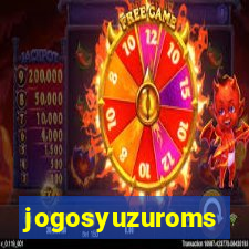 jogosyuzuroms