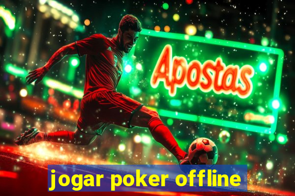 jogar poker offline