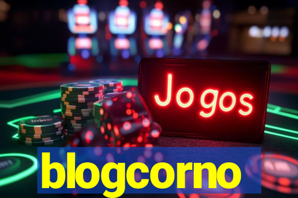 blogcorno