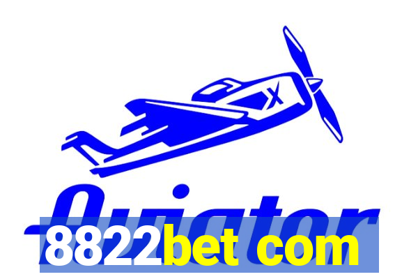 8822bet com