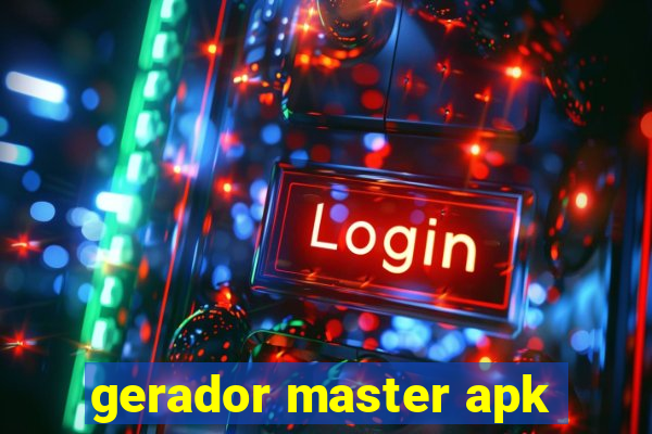 gerador master apk