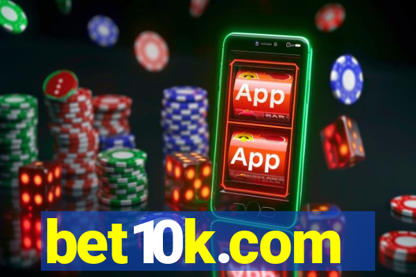 bet10k.com