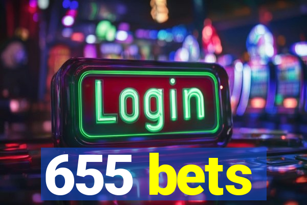 655 bets