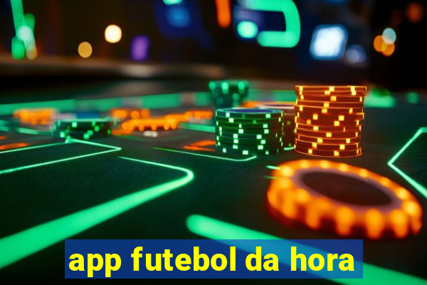 app futebol da hora