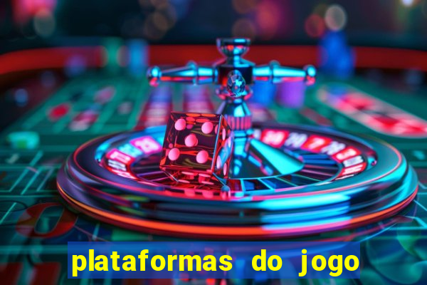 plataformas do jogo do tigre