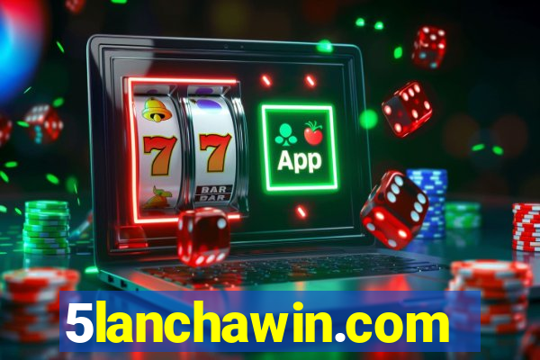 5lanchawin.com