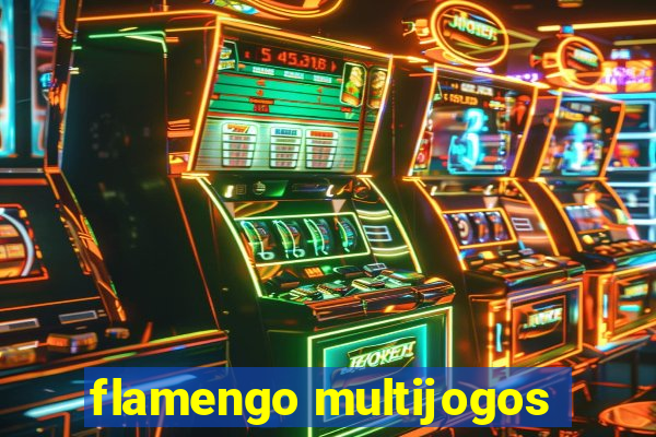 flamengo multijogos