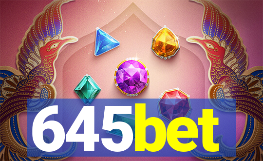 645bet