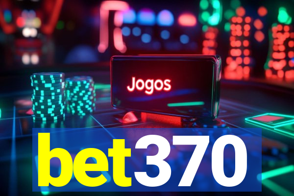 bet370