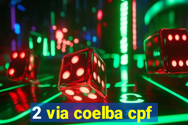 2 via coelba cpf