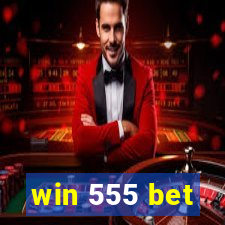 win 555 bet