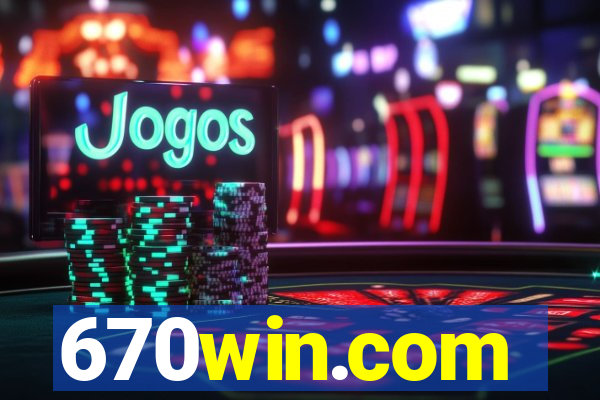 670win.com