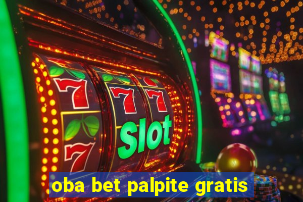 oba bet palpite gratis