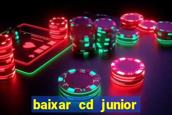 baixar cd junior marques 2024