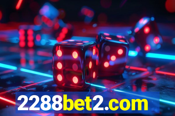 2288bet2.com