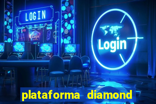 plataforma diamond 777 bet