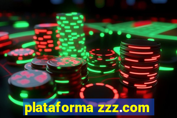 plataforma zzz.com