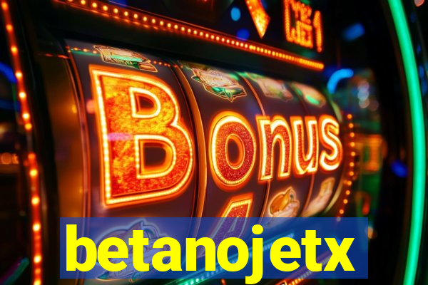 betanojetx