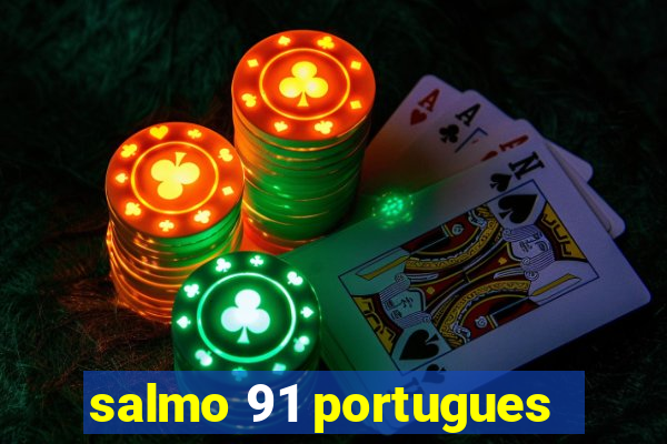 salmo 91 portugues