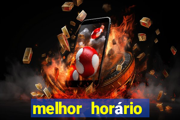 melhor horário para jogar fortune tiger a tarde