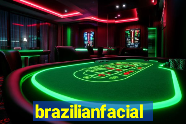 brazilianfacial