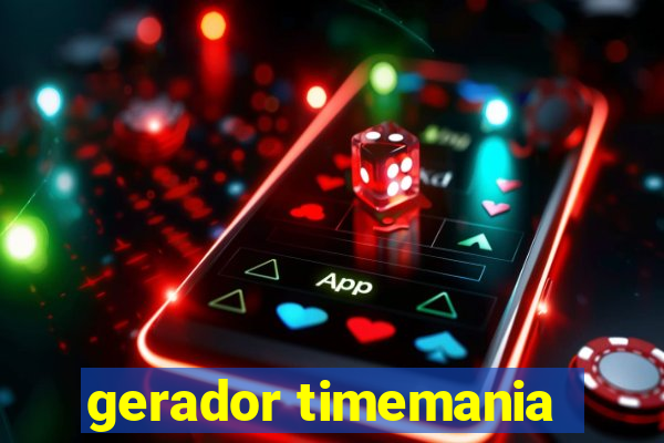 gerador timemania