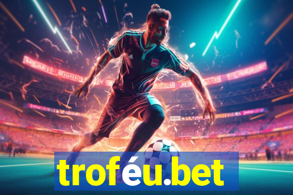 troféu.bet