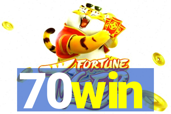 70win