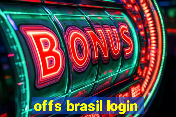 offs brasil login