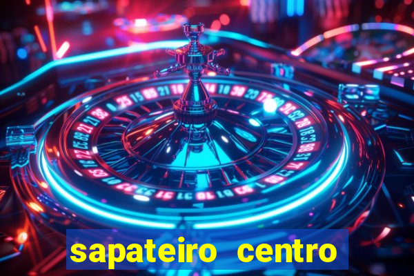 sapateiro centro porto alegre